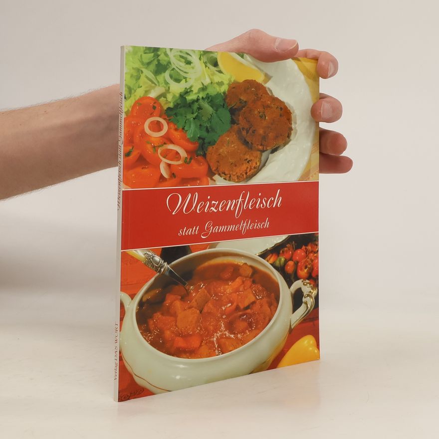 Autorenkollektiv Weizenfleisch statt Gammelfleisch