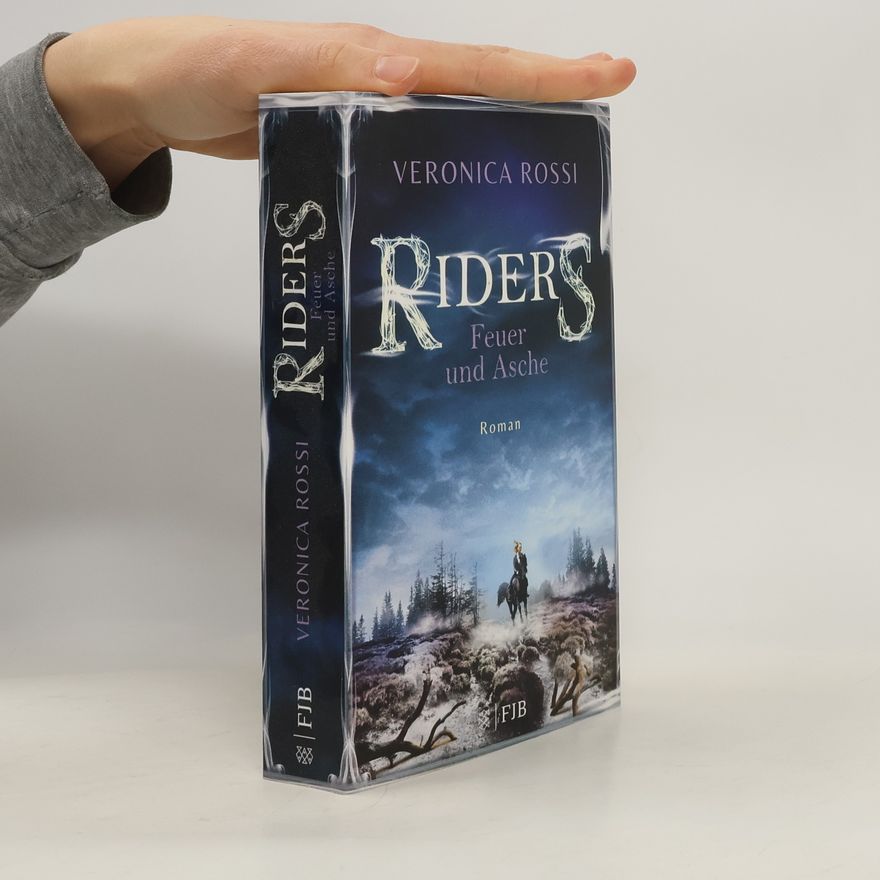 Veronica Rossi Riders - Feuer und Asche