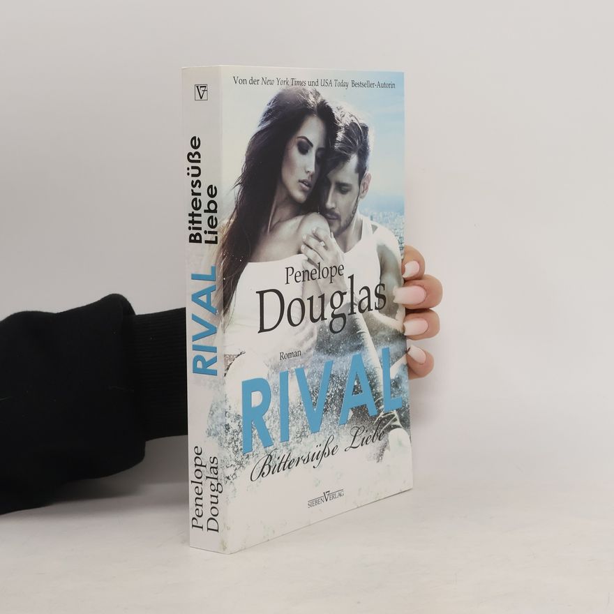 Penelope Douglas Rival - bittersüße Liebe
