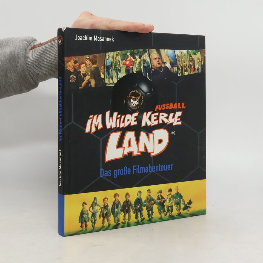 Joachim Masannek Im Wilde Fußballkerle-Land