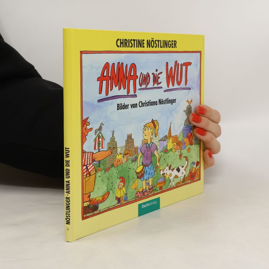 Christine Nöstlinger Anna und die Wut