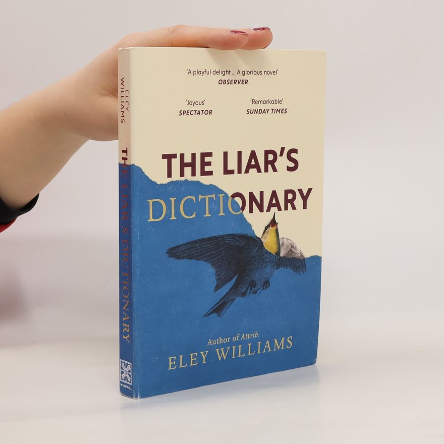 Eley Williams The Liar's Dictionary