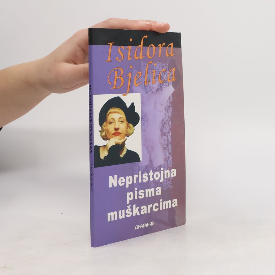 Isidora Bjelica Nepristojna pisma muškarcima
