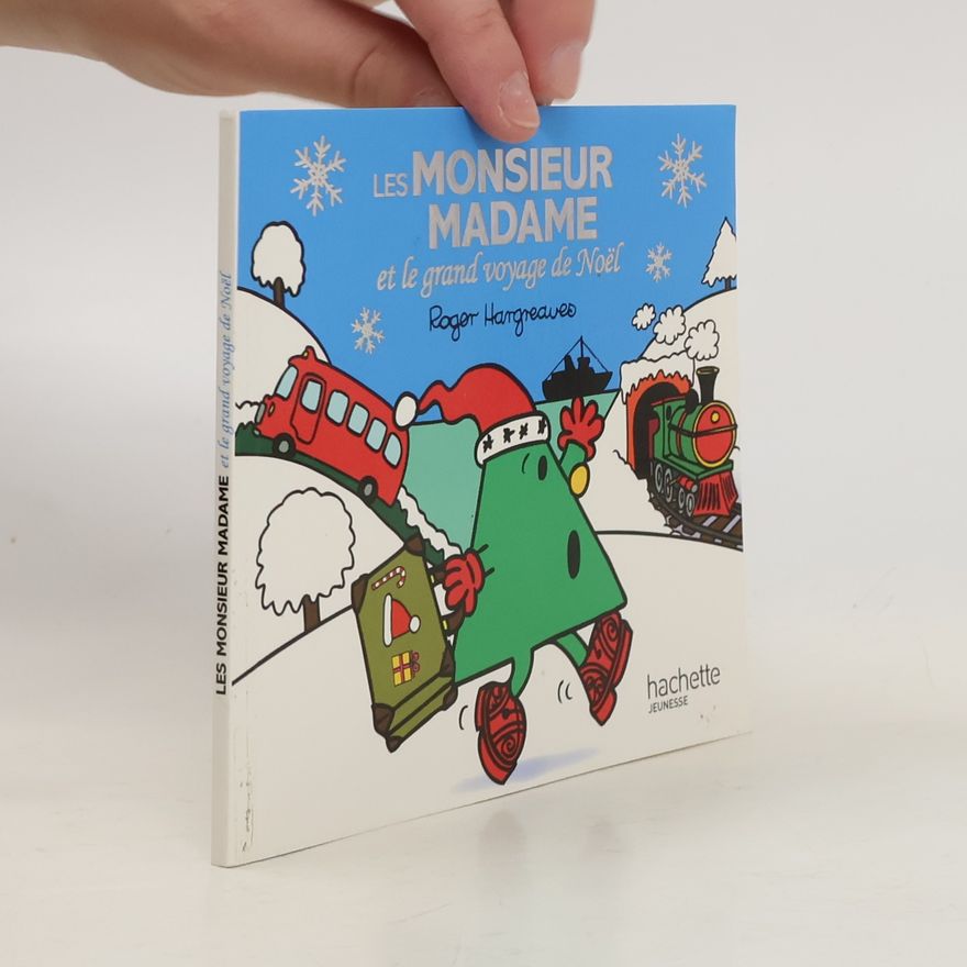 Roger Hargreaves Les Monsieur Madame et le grand voyage de Noël