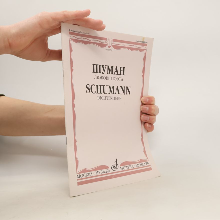 Autorenkollektiv Schumann. Любовь поэта. Dichterliebe