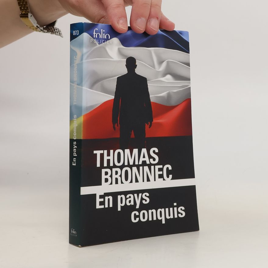 Thomas Bronnec En pays conquis
