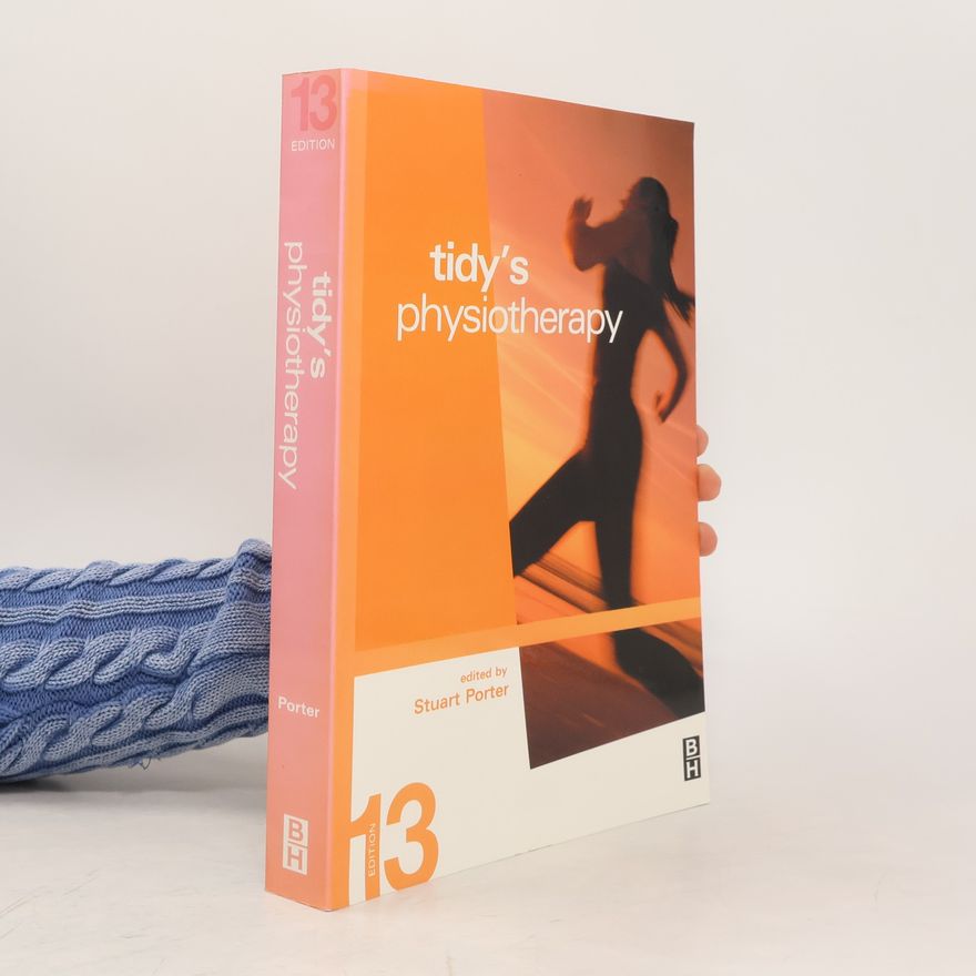 Stuart B. Porter Tidy's Physiotherapy