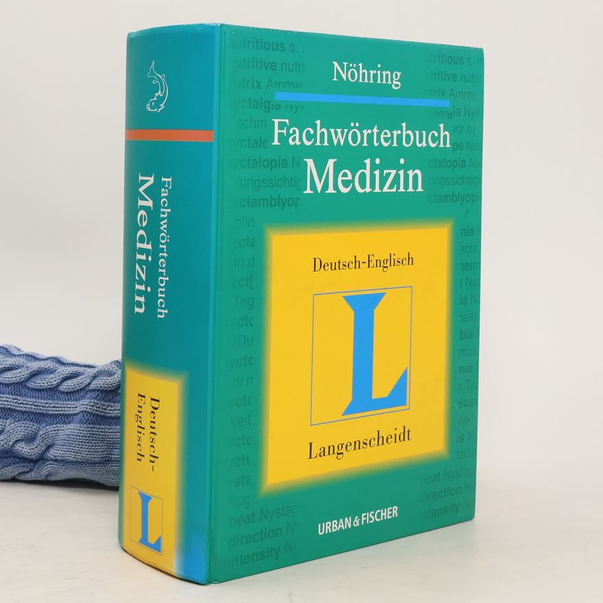 Fritz-Jürgen Nöhring Fachwörterbuch Medizin