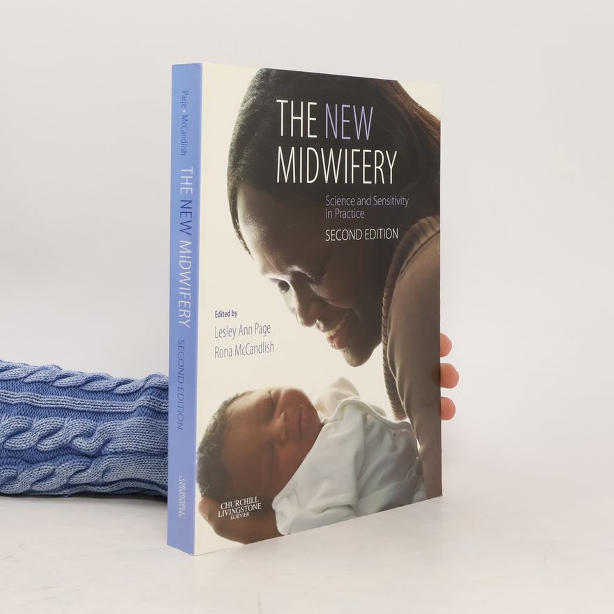 Lesley Ann Page The New Midwifery