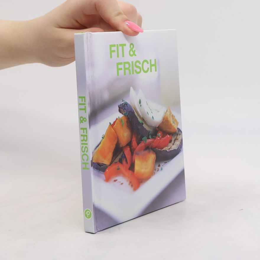 Autorenkollektiv Fit & Frisch