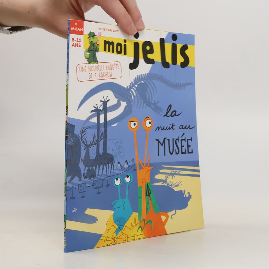 Kolektiv autorů Moi je lis 354. une nouvelle enquête. La nuit au musée