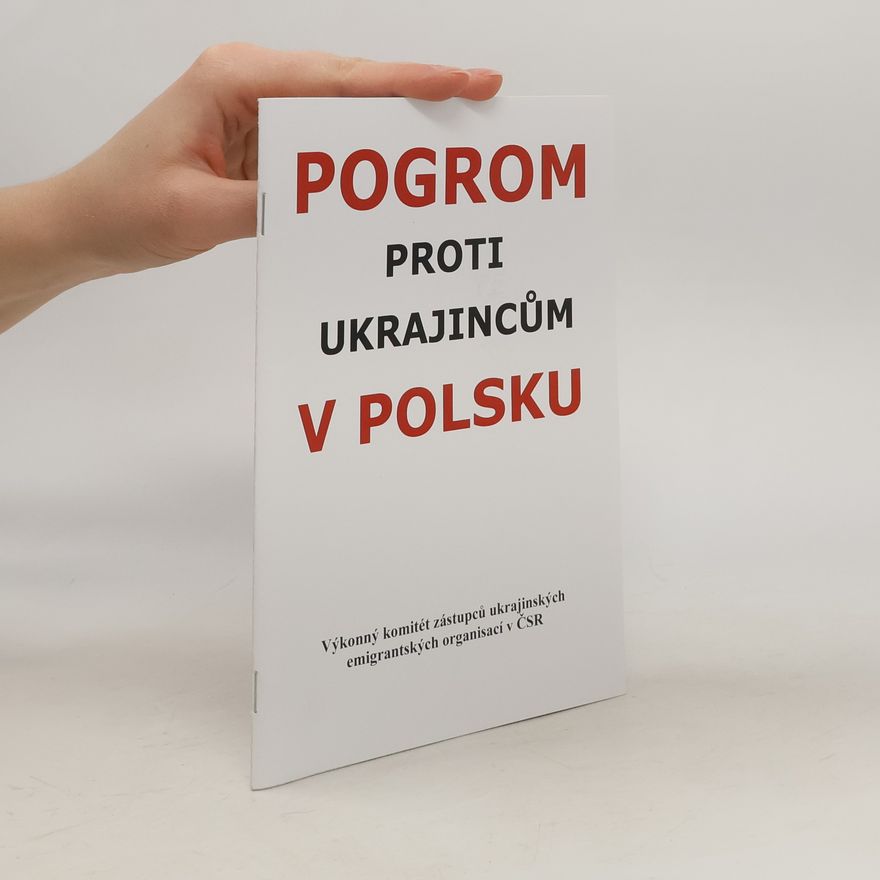 Various authors Pogrom proti Ukrajincům v Polsku