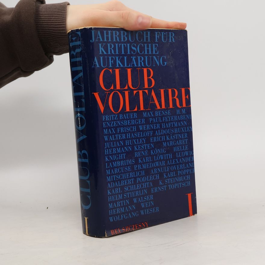 Various authors Club Voltaire I - Jahrbuch für kritische Aufklärung