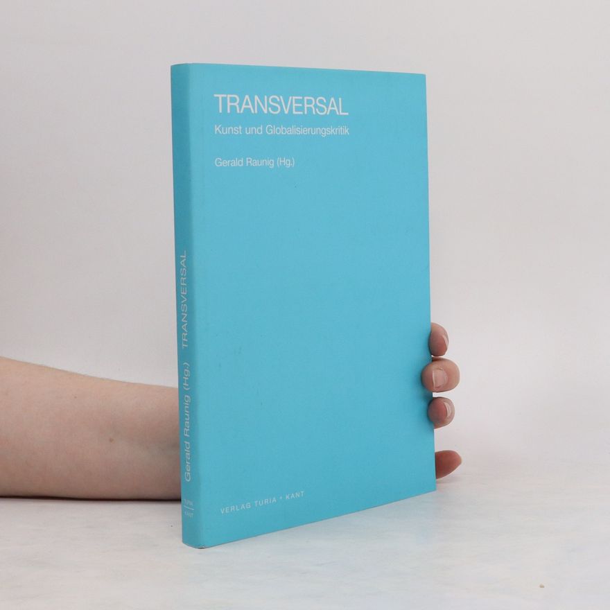 Gerald Raunig Transversal