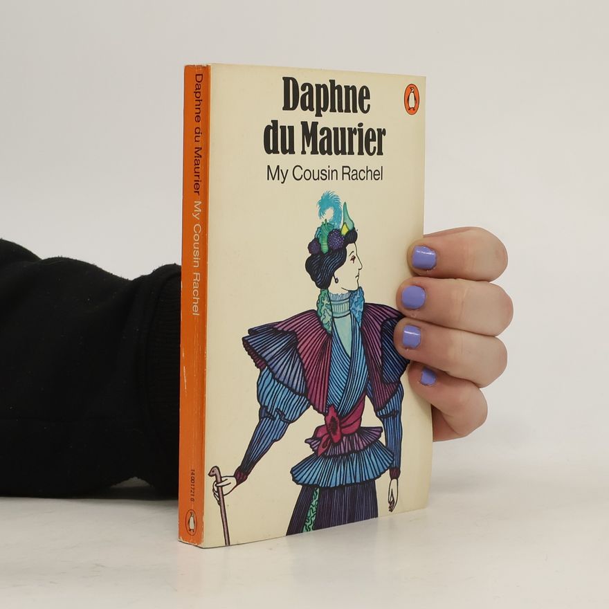 Daphne du Maurier My Cousin Rachel