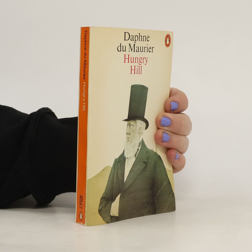 Daphne du Maurier Hungry Hill