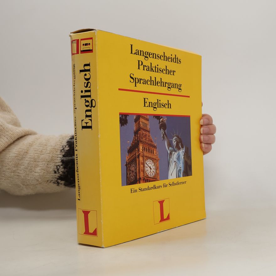 Autorenkollektiv Langenscheidts Praktischer Sprachlehrgang. Englisch