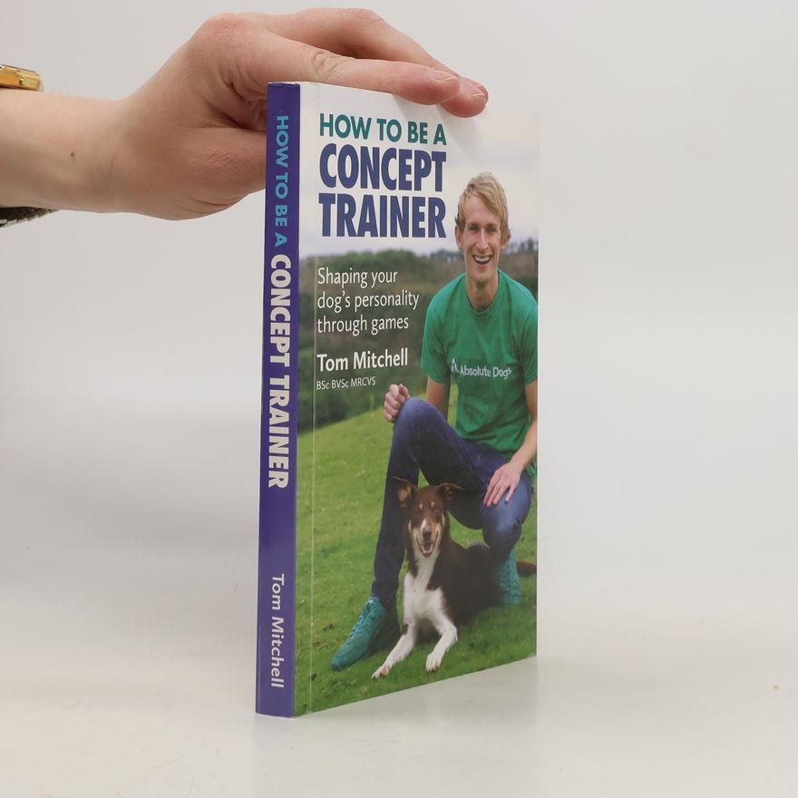Tom M. Mitchell How To Be A Concept Trainer