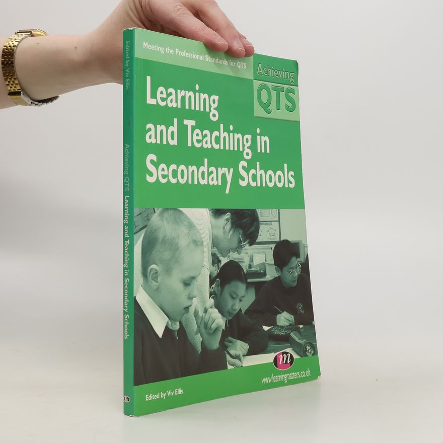 Collectif d'auteurs Learning and Teaching in Secondary Schools