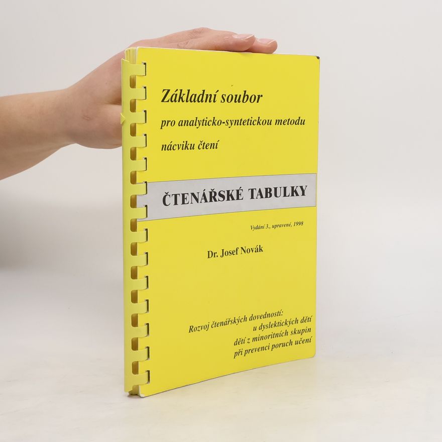 Josef Novák Čtenářské tabulky : základní soubor pro analyticko-syntetickou metodu nácviku čtení