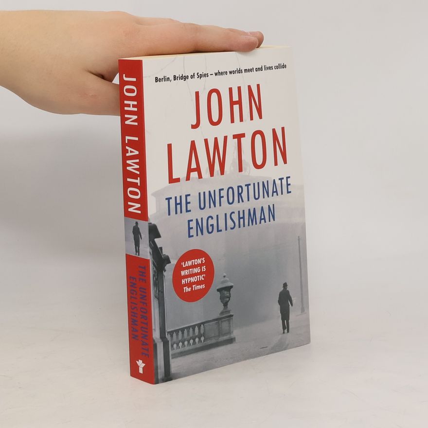 John Lawton The Unfortunate Englishman