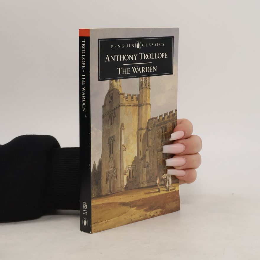 Anthony Trollope The Warden