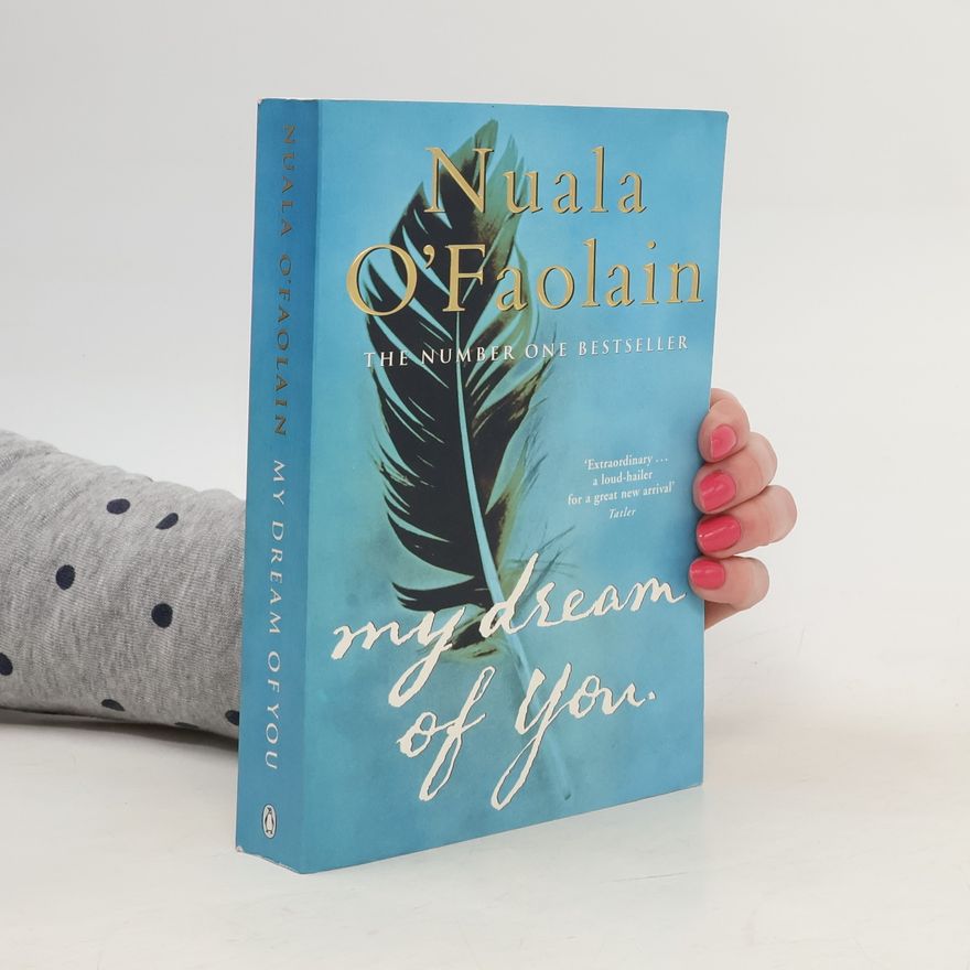 Nuala O. Faolain My Dream of You