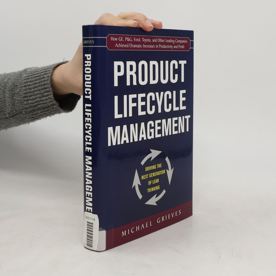 Michael Grieves Product Lifecycle Management