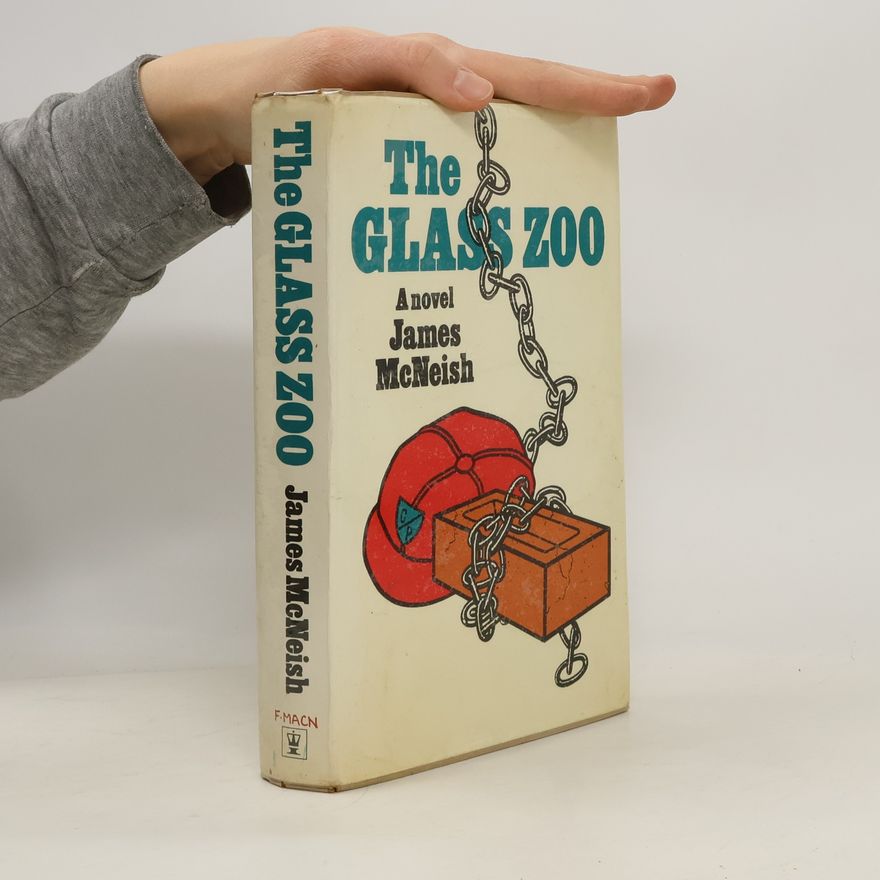James McNeish The Glass Zoo