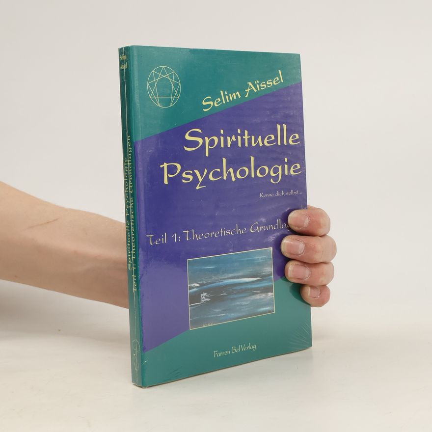 Autorenkollektiv Die spirituelle Psychologie
