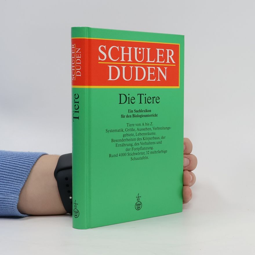Karl-Heinz Ahlheim Schülerduden Die Tiere