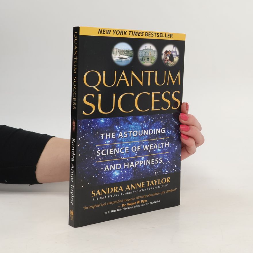 Sandra Anne Taylor Quantum Success