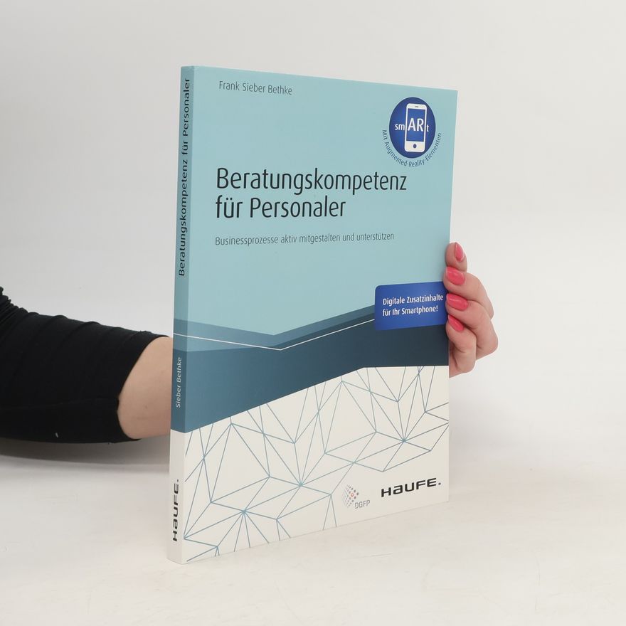 Frank Sieber Bethke Beratungskompetenz für Personaler - inkl. Augmented Reality-App