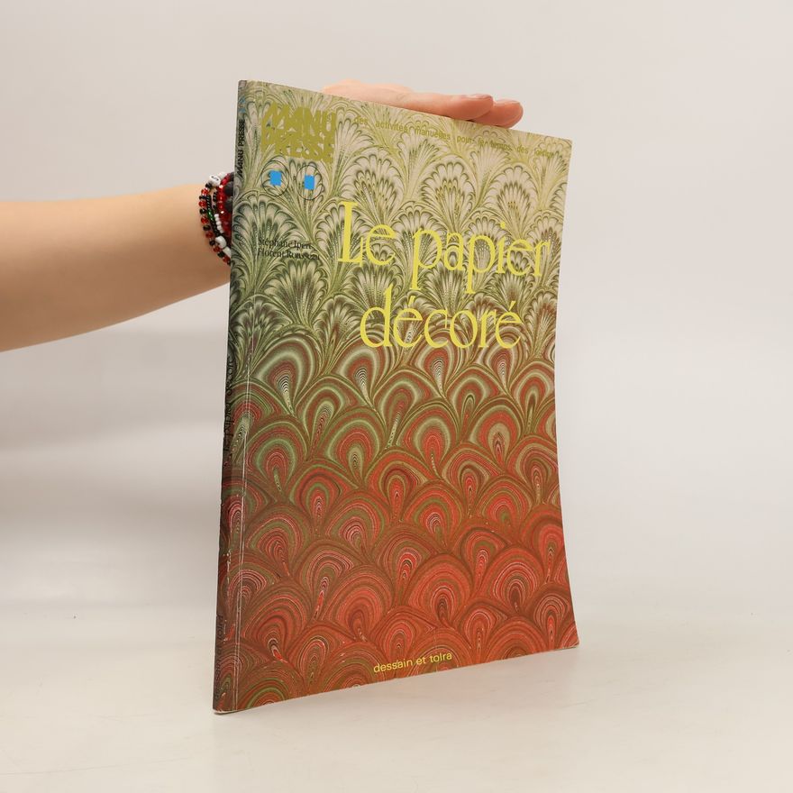 Kolektiv autorů Le papier decore