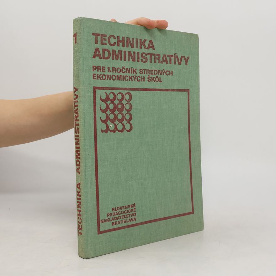 Rudolf Boleček Technika administratívy 1