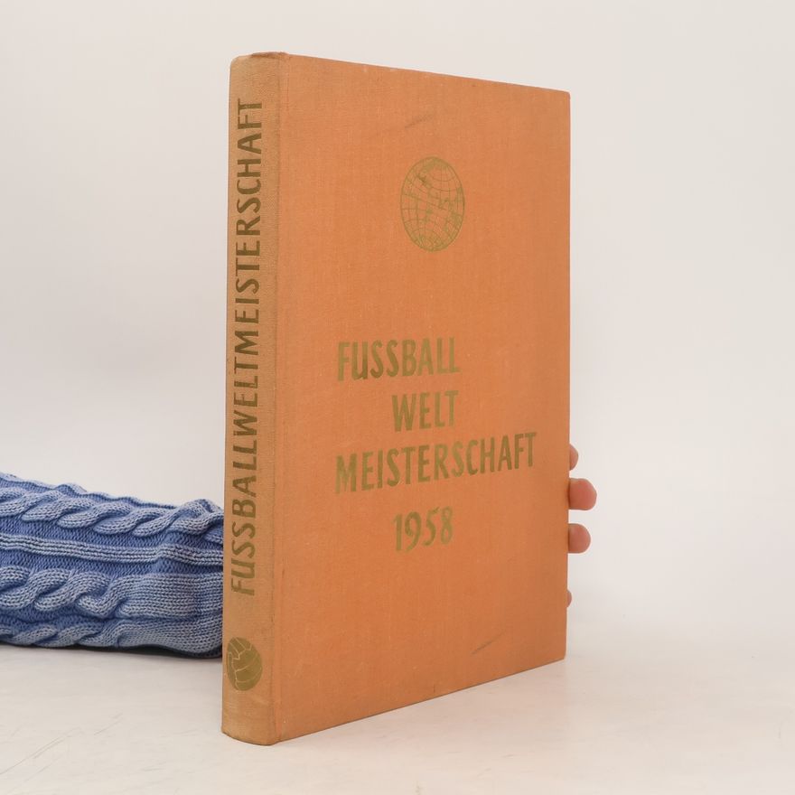 Friedebert Becker Fussballweltmeisterschaft 1958