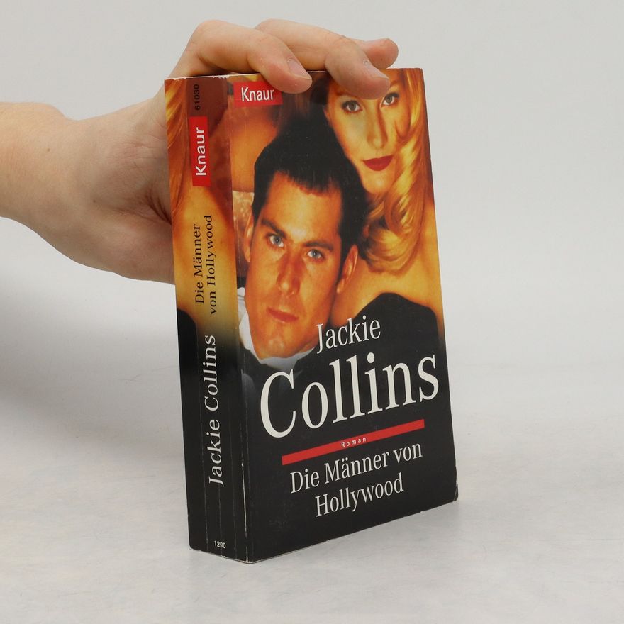 Jackie Collins Die Männer von Hollywood