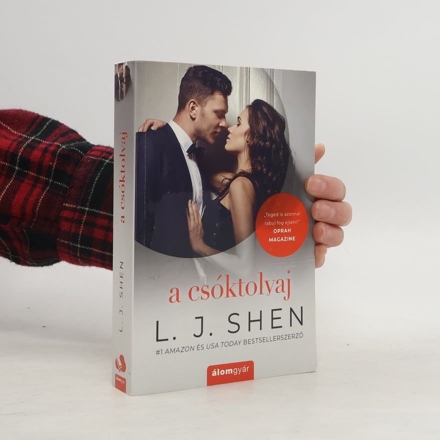 L. J. Shen A csóktolvaj