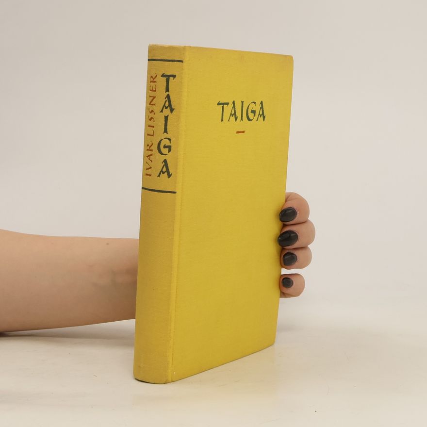 Ivar Lissner Taiga