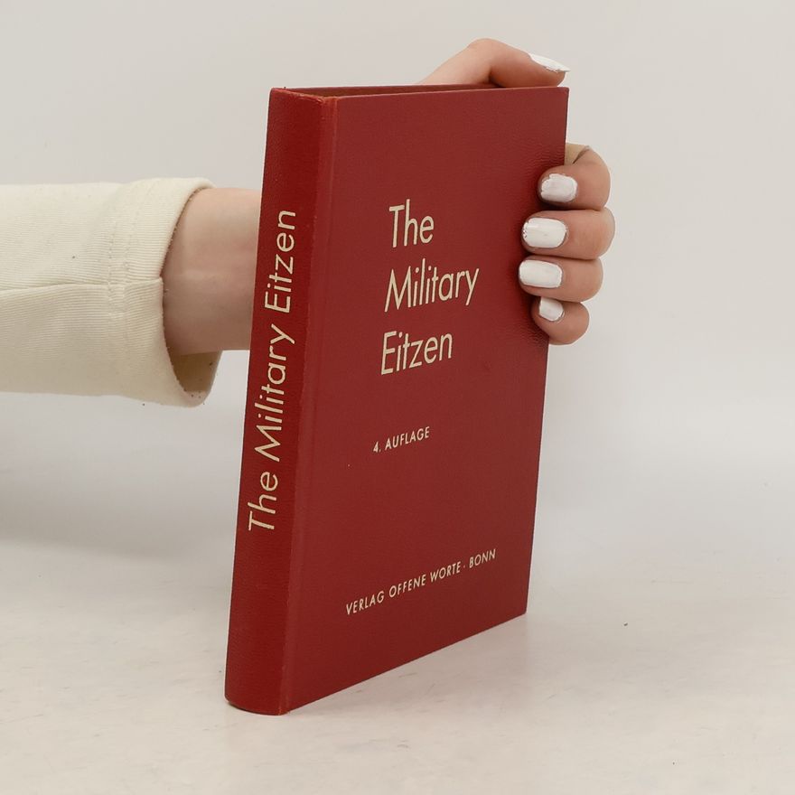 Kurt Hilmar Eitzen The military Eitzen