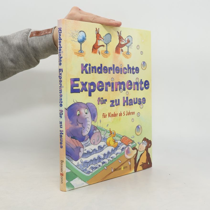 Janice Lobb Kinderleichte Experimente für zu Hause