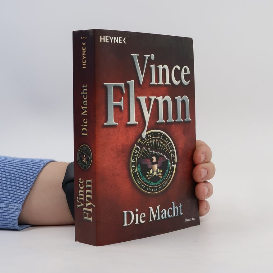 Vince Flynn Die Macht