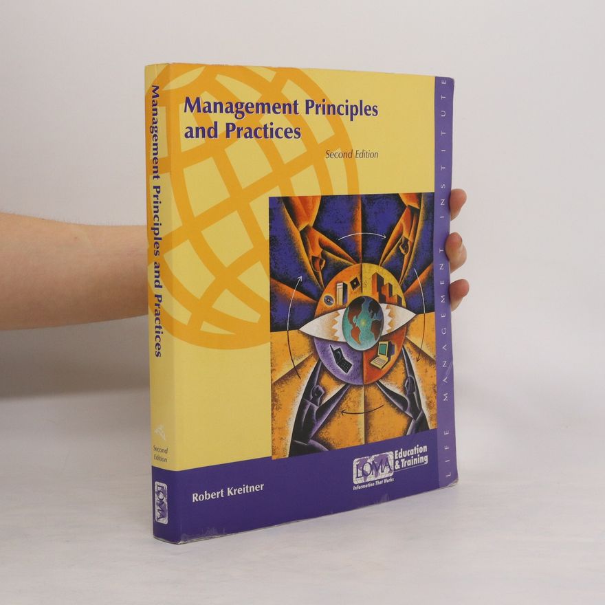 Robert Kreitner Management Principles and Practices