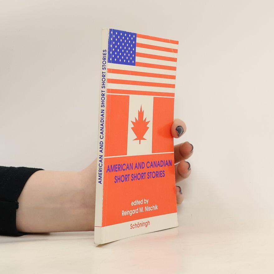 Reingard M. Nischik American and Canadian Short Short Stories