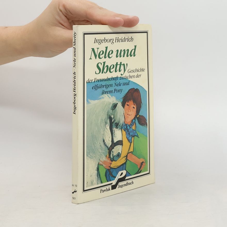 Ingeborg Heidrich Nele und Shetty