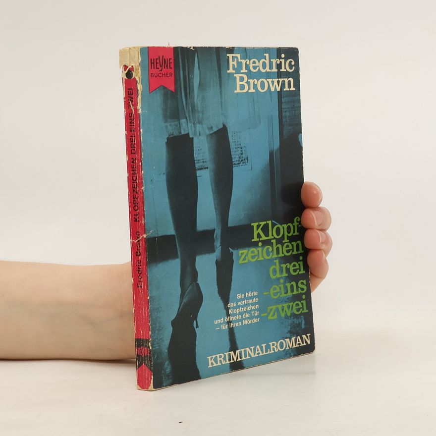 Fredric Brown Klopf zeichen drei eins zwei