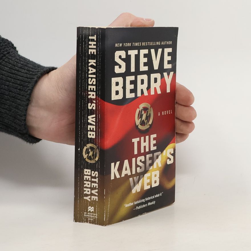 Steve Berry The Kaiser's Web