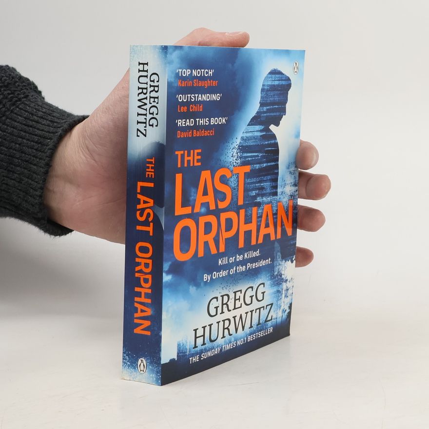 Gregg Hurwitz The Last Orphan