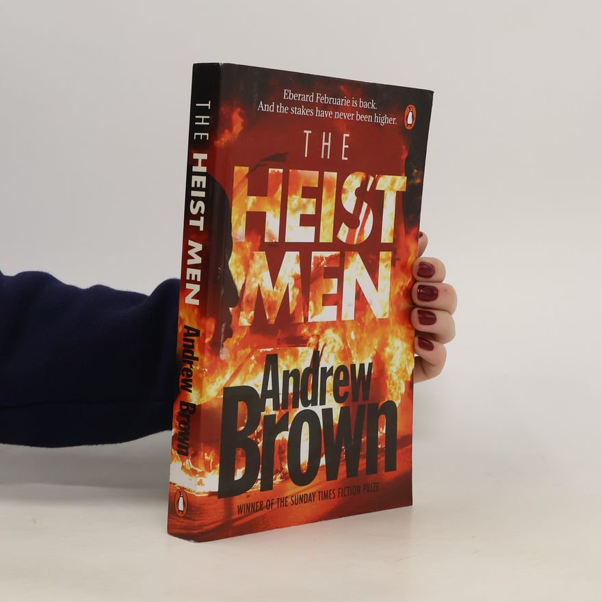 Andrew Brown The Heist Men