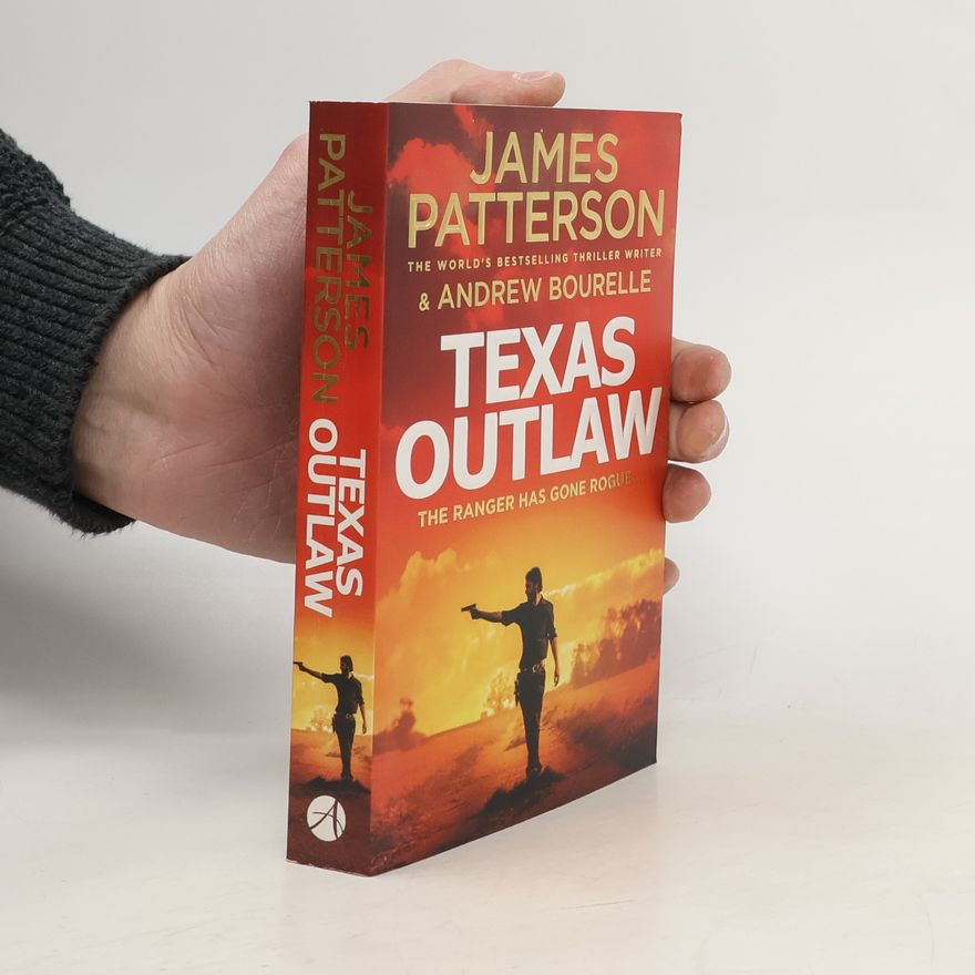 James Patterson Texas Outlaw